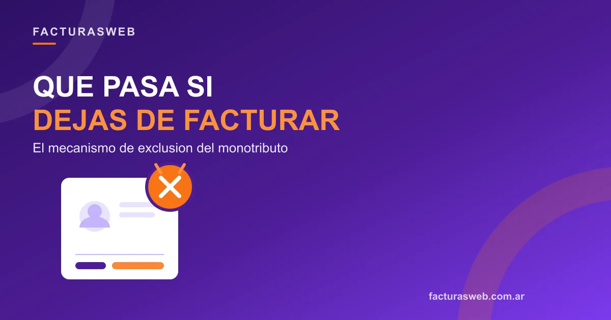 Qué pasa si sos monotributista y dejás de facturar